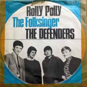 The Defenders - Rolly Polly flac