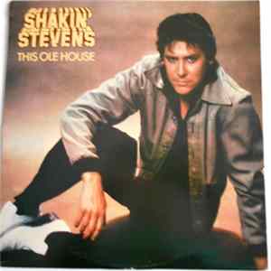 Shakin' Stevens - This Ole House flac