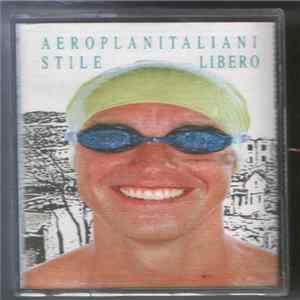 Aeroplanitaliani - Stile Libero flac