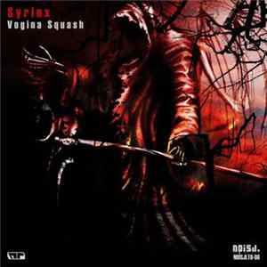 Syrinx - Vogina Squash flac