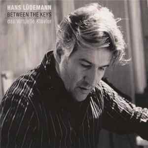 Hans Lüdemann - Between The Keys - Das Virtuelle Klavier flac