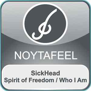 SickHead - Spirit Of Freedom / Who I Am flac