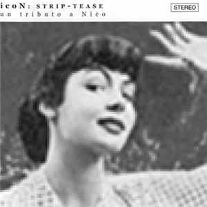 icoN - Strip-Tease: Un Tributo A Nico flac