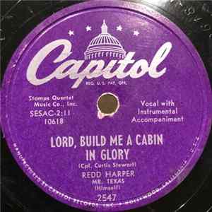 Redd Harper - Lord, Build Me A Cabin In Glory / Closer Lord To Thee flac