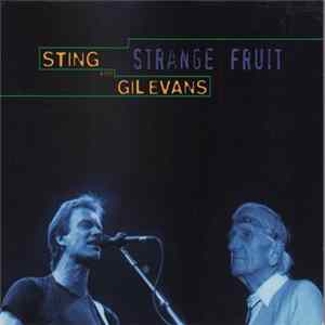 Sting and Gil Evans - Strange Fruit flac