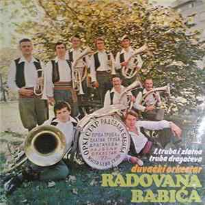 Duvački Orkestar Radovana Babića - 1. Truba I Zlatna Truba Dragačeva flac