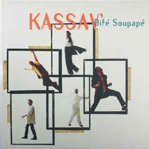 Kassav' - Difé Soupapé flac