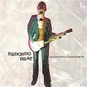 Redondo Beat - Les Enfants Garagesques flac