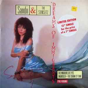 Sandii & The Sunsetz - Dreams Of Immigrants flac