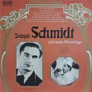 Joseph Schmidt - Joseph Schmidt Und Seine Filmerfolge flac