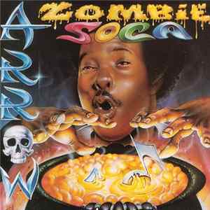 Arrow - Zombie Soca flac