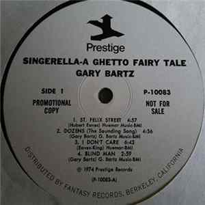 Ntu With Gary Bartz - Singerella A Ghetto Fairy Tale flac