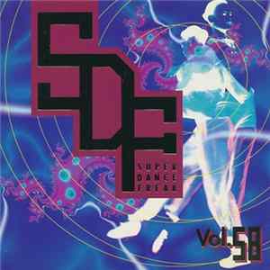 Various - Super Dance Freak Vol. 58 flac