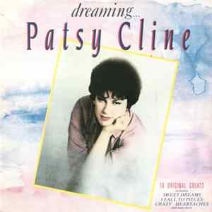 Patsy Cline - Dreaming ... flac