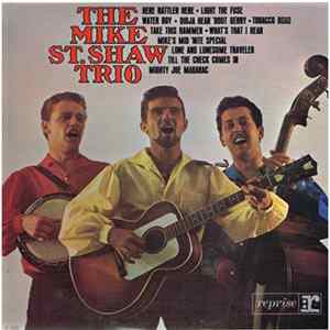 Mike St. Shaw Trio - The Mike St. Shaw Trio flac