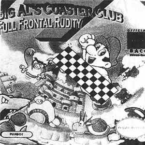 Big Al's Coaster Club - Full Frontal Rudity flac