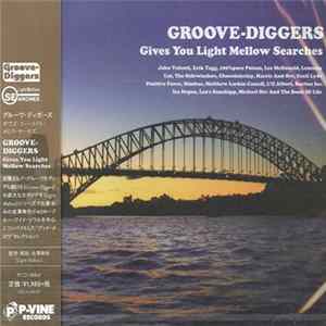 Various - Groove-Diggers (Gives You Mellow Light Searches) flac