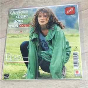 Elsa - Quelque Chose Dans Mon Cœur flac