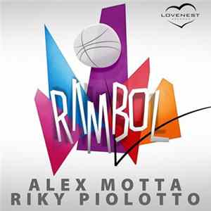Alex Motta, Riky Piolotto - Rambol flac