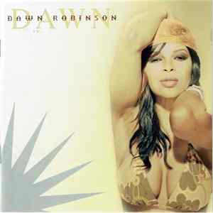 Dawn Robinson - Dawn flac