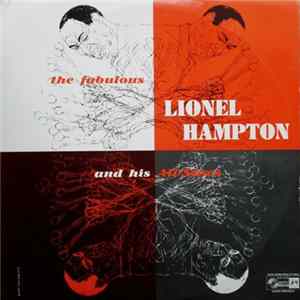 The Fabulous Lionel Hampton And His All-Stars - The Fabulous Lionel Hampton And His All-Stars flac