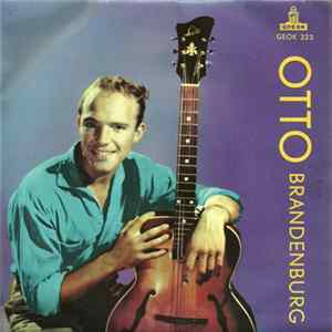 Otto Brandenburg - My, My, How The Time Goes By flac