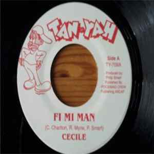 Cecile - Fi Mi Man flac