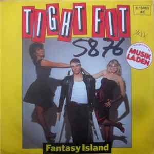 Tight Fit - Fantasy Island flac