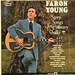 Faron Young - Story Songs For Country Folks flac