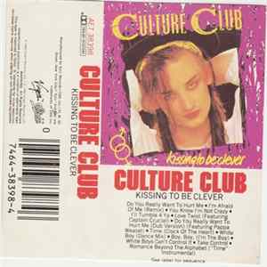 Culture Club - Kissing To Be Clever flac