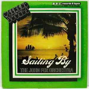 The John Fox Orchestra - Sailing By flac