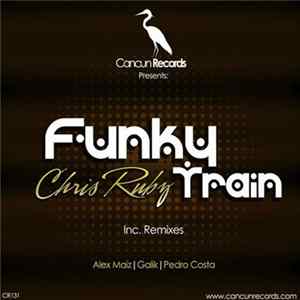 Chris Rubz - Funky Train flac