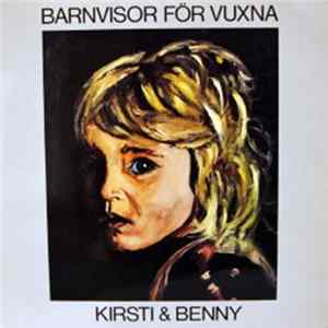 Kirsti & Benny - Barnvisor För Vuxna flac