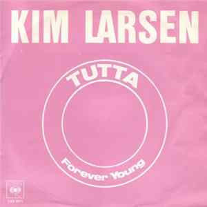 Kim Larsen - Tutta flac