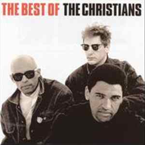 The Christians - The Best Of flac