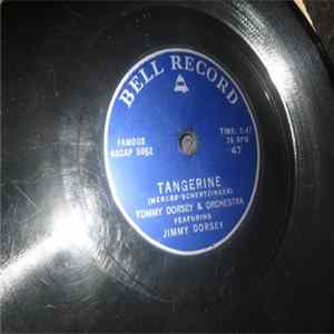 Tommy Dorsey, Jimmy Dorsey - Tangerine / Silk Stockings flac
