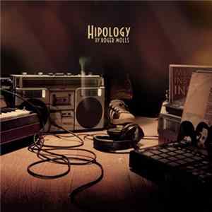 Roger Molls - Hipology / The Listener flac