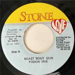 Fodon Irie - Boast 'Bout Gun flac