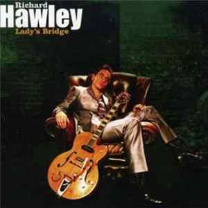 Richard Hawley - Lady's Bridge flac