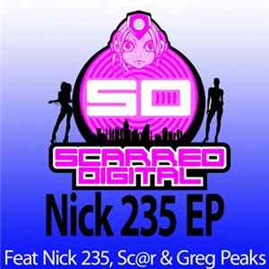Nick 235, Sc@r & Greg Peaks - Nick 235 EP flac