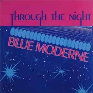 Blue Modérne - Through The Night flac