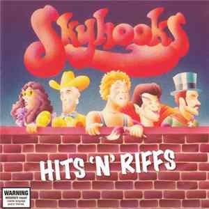 Skyhooks - Hits 'N' Riffs flac