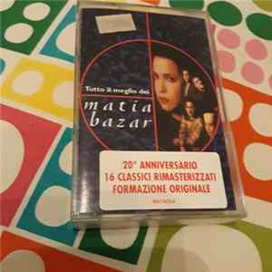 Matia Bazar - Tutto Il Meglio Dei Matia Bazar flac