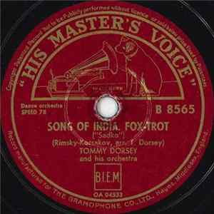 Tommy Dorsey And His Orchestra - Song Of India / I'm Gettin' Sentimental Over You flac