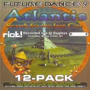 Various - Future Dance 9 - Atlantis - Search For The Lost City flac