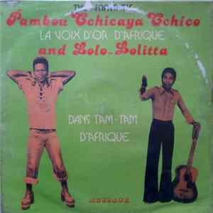 The Fantastic Pambou Tchicaya Tchico La Voix D'Or D'Afrique And Lolo-Lolitta - Dans Tam Tam D'afrique flac