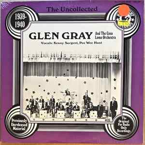 Glen Gray & The Casa Loma Orchestra - 1939-1940 flac