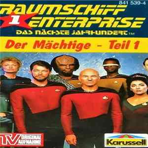 Michael Erdmann - Raumschiff Enterprise Das Nächste Jahrhundert 1 - Der Mächtige - Teil 1 flac