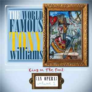 The World Famous Tony Williams - King Or The Fool flac