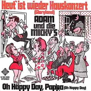 Adam Und Die Micky's - Heut' Ist Wieder Hauskonzert (Gloryland) flac